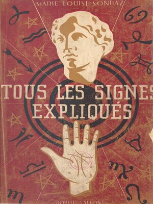 cover image of Tous les signes expliqués